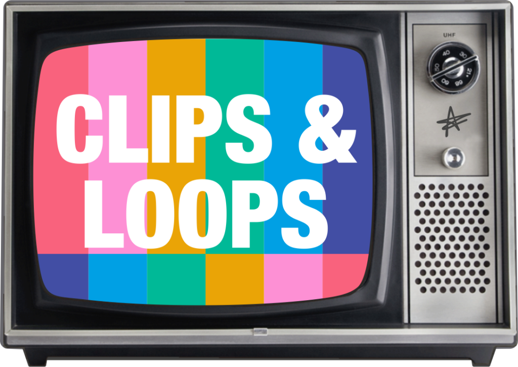 clips-and-loops